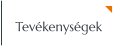 Tevékenységek